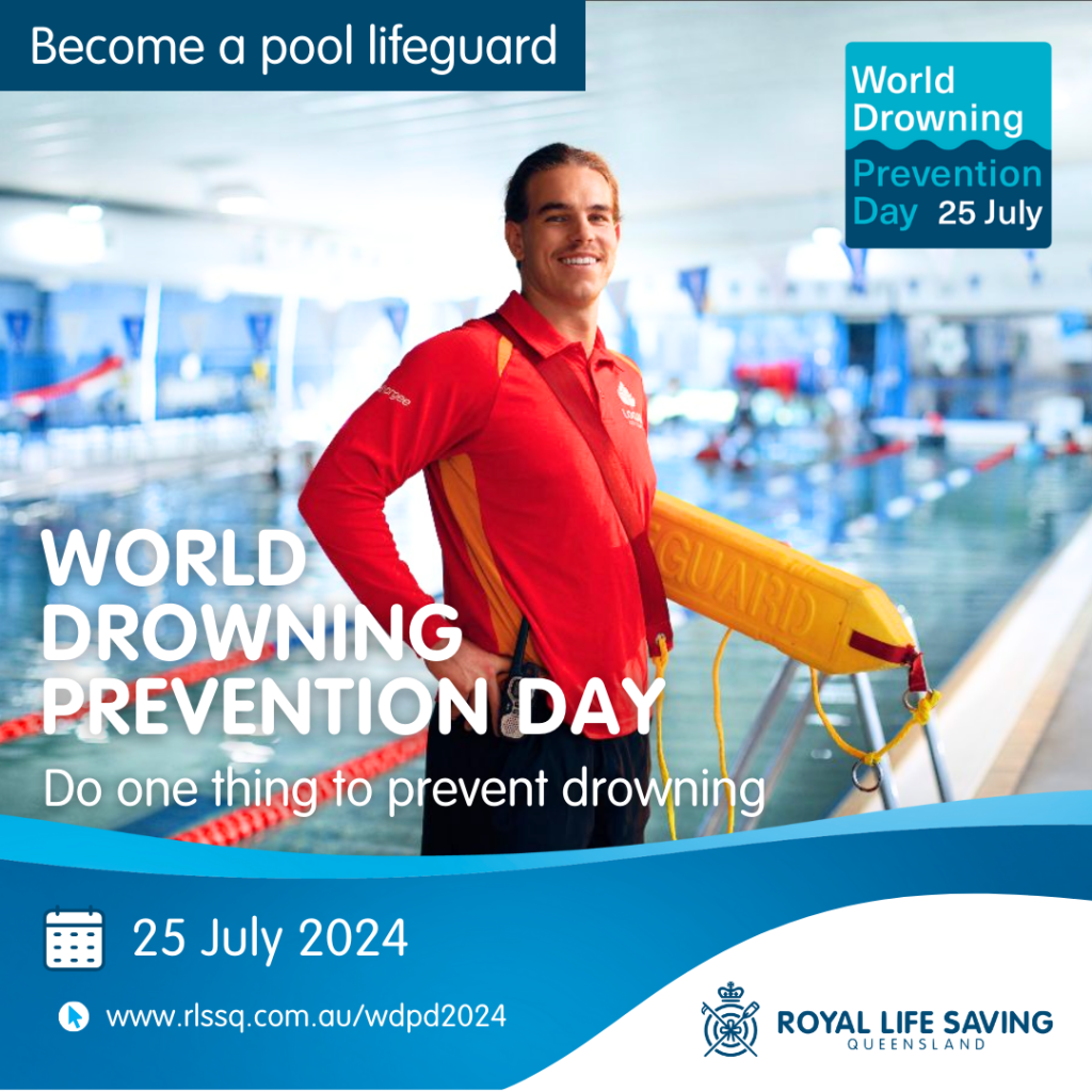 2024 World Drowning Prevention Day – Royal Life Saving Society Queensland